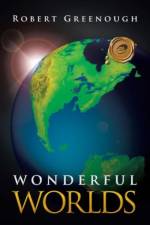 Wonderful Worlds af Robert Greenough