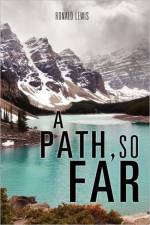 Path, So Far af Ronald Lewis