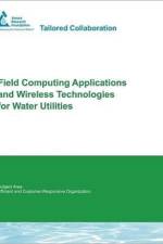 Field Computing Applications and Wireless Technologies for Water Utilities af M. Hernandez