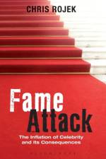 Fame Attack af Prof. Chris (Professor of Sociology and Culture Rojek