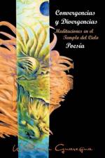Convergencias y Divergencias af William Guaregua