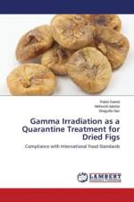 Gamma Irradiation as a Quarantine Treatment for Dried Figs af Saeed Rabia