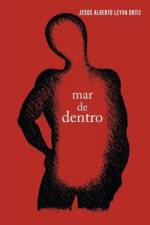 Mar de dentro af Jesus Alberto Leyva Ortiz