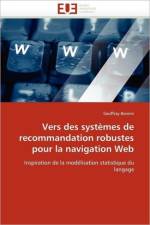 Vers Des Syst mes de Recommandation Robustes Pour La Navigation Web af Bonnin-G