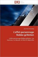 L''effet-Personnage Robbe-Grilletien af Nassalang-J