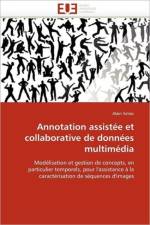 Annotation Assist e Et Collaborative de Donn es Multim dia af Simac-A