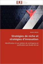 Strat gies de Niche Et Strat gies d''innovati on af Jehotte-B