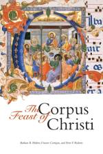 The Feast of Corpus Christi af Barbara R. (Associate Professor of Sociology) Walters