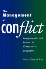 The Management of Conflict af Marc Howard Ross