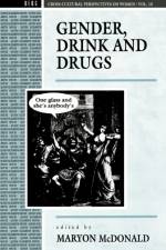 Gender, Drink and Drugs