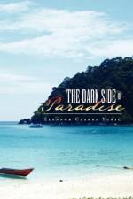 Dark Side of Paradise af Eleanor Clarke Yukic