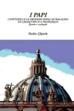 I Papi - I Pontefici E Le Profezie Papali Di Malachia Da Celestino II A Francesco - Storia e Curiosita af LA DIFESA ALEKHINE (THE ALEKHINE DEFENSE) Duilio Chiarle