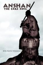 Anshan the Exile King af John Austin Schumann