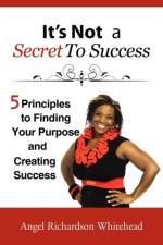 It's not a Secret to Success af Angel Richardson