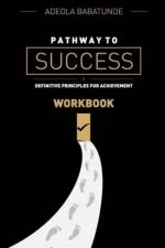 Pathway to Success (Workbook) af Adeola Babatunde