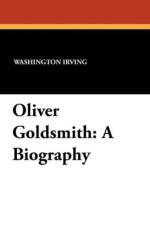 Oliver Goldsmith af Washington Irving