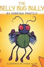 Belly Bug Bully af Sabrina Panfilo