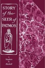 Story of the Seer of Patmos af Stephen N Haskell