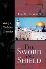 Sword and Shield af III Edwards