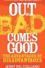 Out Of Bad Comes Good af Jerry Del Colliano