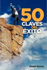 50 Claves del Exito af Daniel Rutois