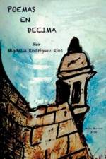 Poemas En D?cima af Migdalia Rodriguez Rios