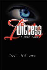 I Witness af Paul J Williams