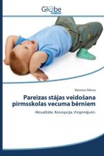 Pareizas stājas veidosana pirmsskolas vecuma bērniem af Sislova Eleonora