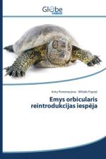 Emys orbicularis reintrodukcijas iespēja af Ponomarjova Arita