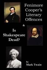 Fenimore Cooper's Literary Offences & Is Shakespeare Dead? af Mark Twain