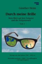 Durch meine Brille Teil2 af Günther Heim