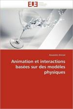 Animation Et Interactions Bas es Sur Des Mod les Physiques af Ahmad-A