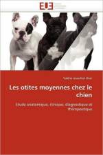 Les Otites Moyennes Chez Le Chien af Lesaichot-Urier-V