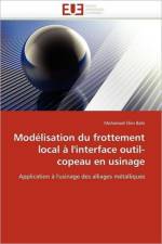 Mod lisation Du Frottement Local l'Interface Outil-Copeau En Usinage af Bahi-M