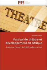 Festival de Th tre Et D veloppement En Afrique af Mande-H