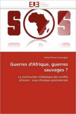 Guerres d'Afrique, Guerres Sauvages ? af Essoungou-A