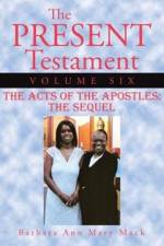Present Testament Volume Six