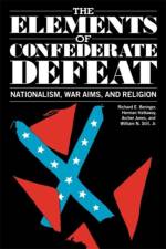 The Elements of Confederate Defeat af Richard E. Beringer