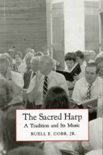 The Sacred Harp af Buell E. Cobb
