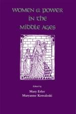 Women and Power in the Middle Ages af Mary Erler