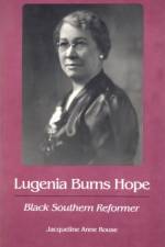 Lugenia Burns Hope, Black Southern Reformer af Jacqueline Anne Rouse