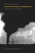 Living Conditions, Disasters and Development af Frederick Bates