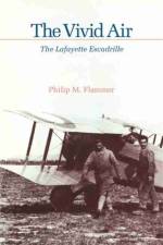 The Vivid Air af Philip M. Flammer