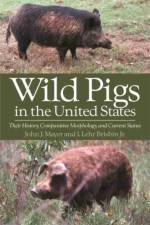 Wild Pigs in the United States af John J. Mayer