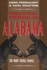 Political Power in Alabama af Anne Permaloff