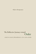 The Reflective Journey Toward Order af Marion Montgomery