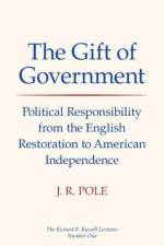 The Gift of Government af J. R. Pole