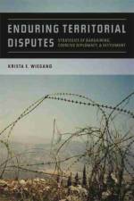 Enduring Territorial Disputes af Krista E. Wiegand
