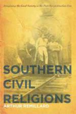 Southern Civil Religions af Arthur Remillard