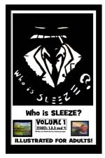 Sleeze Volume-1 'Who is Sleeze?' af Dakota Jernigan